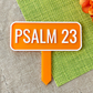 Psalm 23 Planter Stake