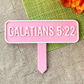 Galatians 5:22 Planter Stake