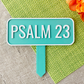 Psalm 23 Planter Stake